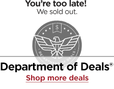 You're too late. Shop more deals.
